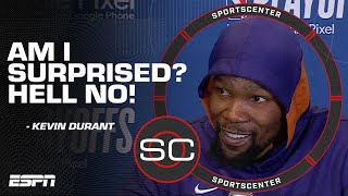 KD on if the Nuggets surprised him in Game 1: Hell no! They're the No. 1 seed for a season! | SC