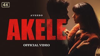 AVEEDO - Akele (Official Music Video)