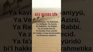 AİLE HUZURU İÇİN OKUNACAK DUA