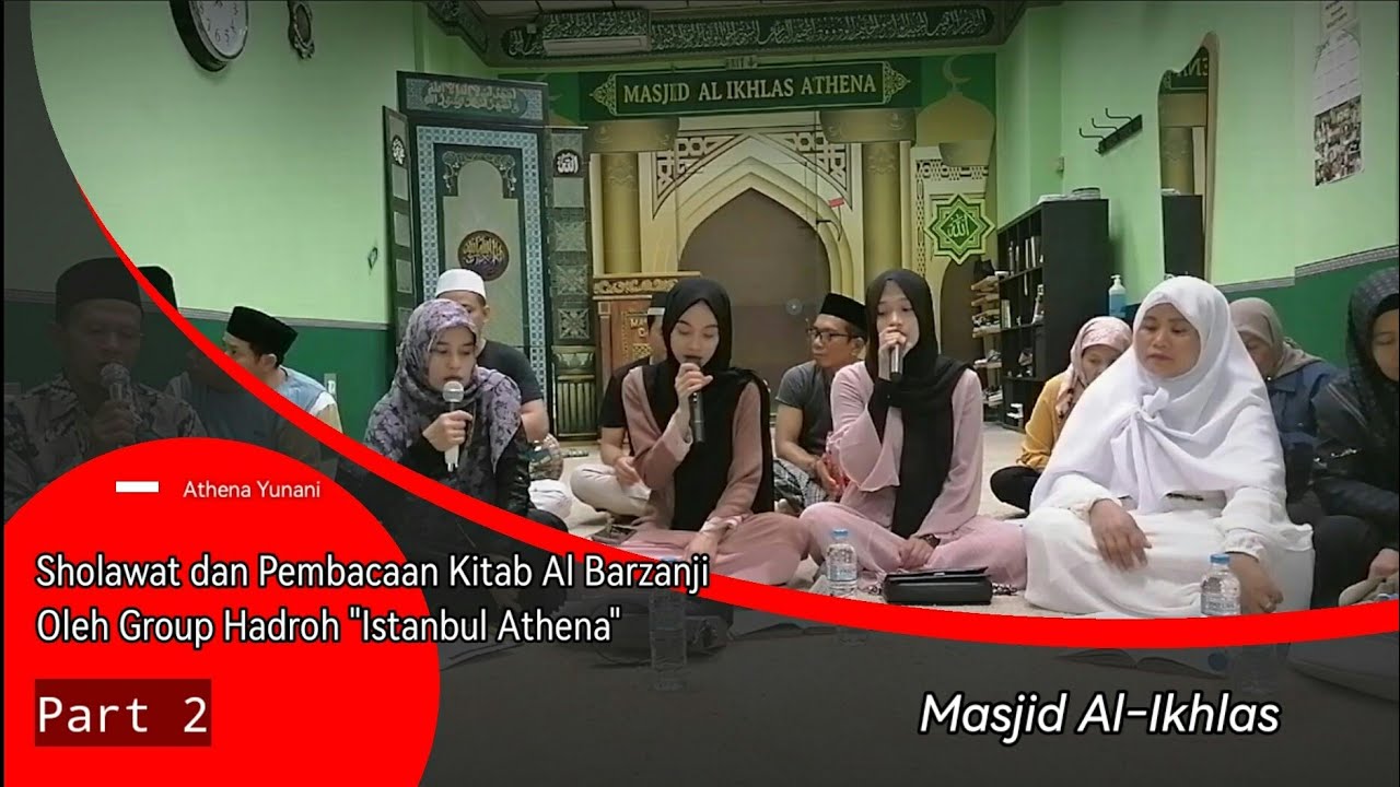 Sholawat Dan Pembacaan Kitab Al-Barzanji Oleh Group Hadroh "Istanbul ...