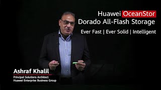 Huawei OceanStor Dorado All-Flash Storage - Ever Fast, Ever Solid, and Intelligent