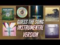 GUESS THE INSTRUMENTAL SONGS IMAGINE DRAGONS | IMPOSSIBLE TEST!