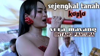 SEJENGKAL TANAH koplo - voc VERA MAYANG bintang pantura