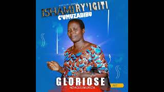 ISHAMI RY'IGITI C'UMUZABIBU-N.Gloriose (Officiel audio)