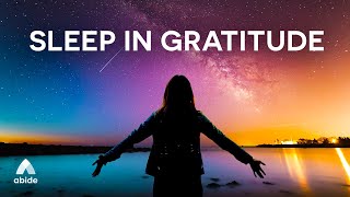 Gratitude To God 🙌 Relaxing Guided Sleep Meditation To Let Go of Negativity, Anxiety & Depression