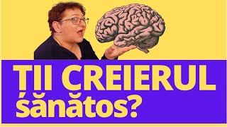 Cum iti mentii un CREIER SANATOS: 8 obiceiuri benefice