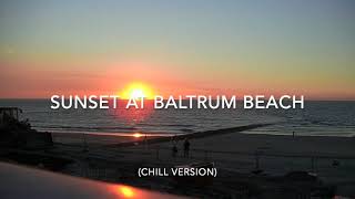 Sunset at Baltrum beach (chill version)  HD 720p