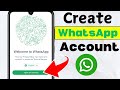 How to Create WhatsApp Account in 2025