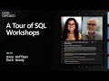 A Tour of SQL Workshops  | Data Exposed