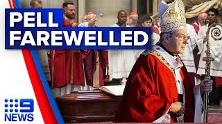 Cardinal George Pell farewelled in Vatican City | 9 News Australia