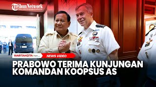 Prabowo Terima Kunjungan Komandan Koopsus AS, Bahas Perkuatan Kemitraan