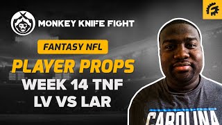 NFL MONKEY KNIFE FIGHT PLAYER PROPS TODAY (LV vs LAR)