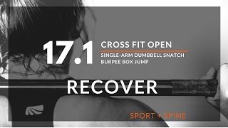 17.1 RECOVER - Sport \u0026 Spine - Crossfit Open