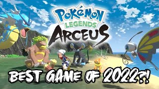 Best Game of 2022?! - Pokemon Legends Arceus Review (Nintendo Switch)