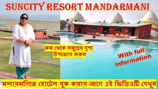 Suncity Resort Mandarmani with Full Information | Suncity Resort Mandarmani | রুম থেকেই সমুদ্র দর্শন