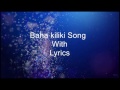 Baha Kilikki Song With Lyrics Tribute To Team Bahubali