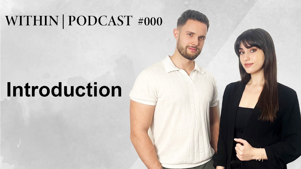 Introduction Within Podcast 000 Youtube