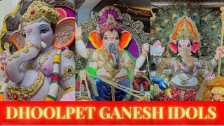 DHOOLPET  ll  GANESH  ll  IDOLS (Bowenpally Sunny)