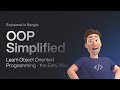 OOP Simplified: Learn Object Oriented Programming the Easy Way