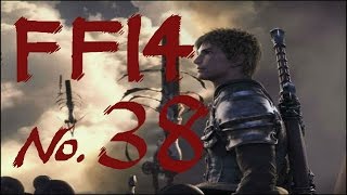 【ぐっさん】FF14　新生エオルゼア　実況プレイ　No38