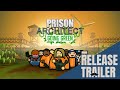 Prison Architect: Going Green Release Trailer w/ Gameplay | PC via Steam