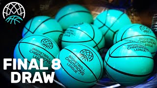 Final 8 Draw - Basketball Champions League 2020-21