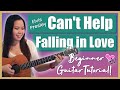 Can't Help Falling in Love Guitar Lesson Tutorial - Elvis Presley [Chords|Strumming|Picking|Cover]