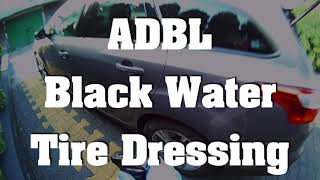 ADBL Black Water - Tire Dressing