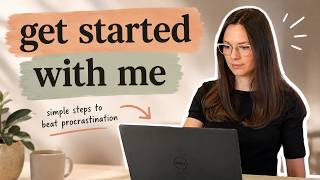 Can't Get Started? Try This! (5-Minute Method In Real Time)