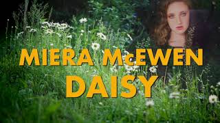 Miera McEwen - Daisy (Lyric Video)