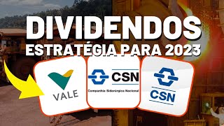 NOVOS ANÚNCIOS DE DIVIDENDOS CSNA3 e CMIN3 | VALE A PENA INVESTIR NA VALE (VALE3) PARA 2023?