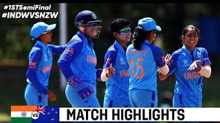 India Women U19 vs New Zealand Women U19 1st Semi-Final World Cup Cricket Match highlights
