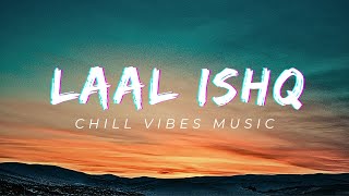 LAAL ISHQ LOFI SONG |RAMLEELA |Slowed and reverb song 2023