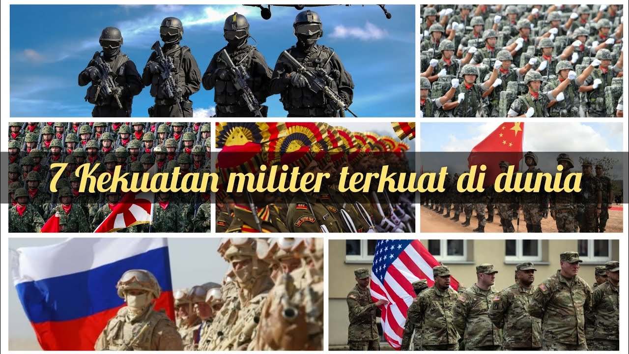 7 Militer Terkuat Didunia || Militer Terkuat Di Dunia || Tentara ...