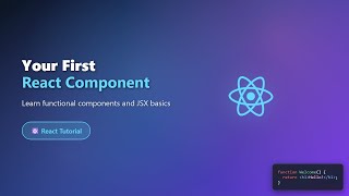React for Beginners: Your First Component Explained!