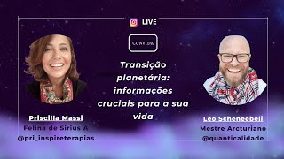 TRANSIÇÃO PLANETÁRIA - Informações cruciais para a sua vida