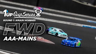 2025 1up Cup Series Round 1 at AMain Hobbies - FWD AAA Mains