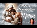 NOVENA 9 MESES COM MARIA  -  25/09     #novena #oração #novemesescommaria #9mesescommaria