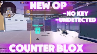 [NEW👑] Counter Blox Script Undetected | Aimbot | KEYLESS