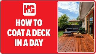 How To Coat A Deck In A Day With Cabot's