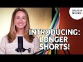 Introducing: Longer Shorts! More info for Creators