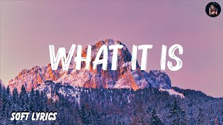 Doechii - What It Is (Lyrics) ft. Kodak Black | ZAYN & Sia, Marshmello, Bastille,... ..Hot Lyrics