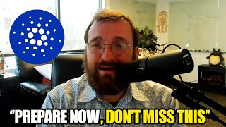 Cardano ADA CEO Warns ''Prepare Now, Don't Miss This'' - Cardano Crypto