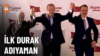 Erdoğan Adıyaman'da büyük coşkuyla karşılandı -  - atv Ana Haber 20 Mayıs 2023