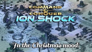 Command \u0026 Conquer Ion Shock | Christmas Atmosphere