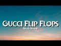 Bhad Bhabie - Gucci Flip Flops (Lyrics) 