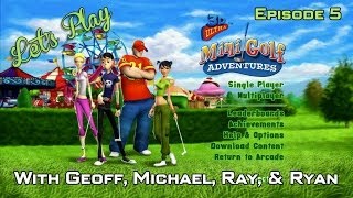 Let's Play - 3D Ultra MiniGolf Adventures - Episode 5