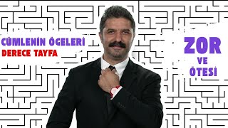 Cümlenin Ögeleri | DERECE TAYFA | Zor ve Ötesi Dil Bilgisi Kampı