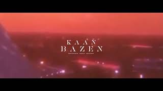 KAAN - Bazen (Official Video)