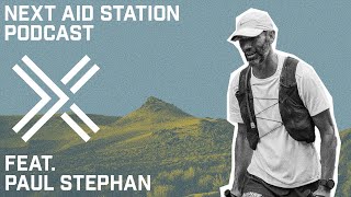 Next Aid Station Podcast w/Jake Kilgore: feat. Paul Stephan